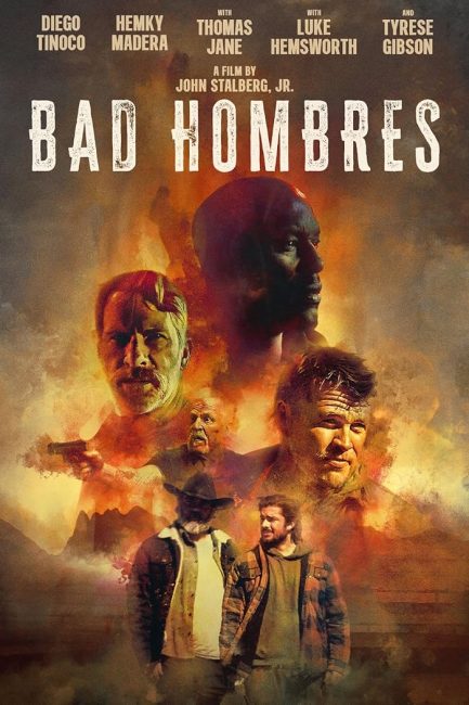 مشاهدة فيلم Bad Hombres 2024 مترجم حصرى اون لاين على أكثر من سيرفر
