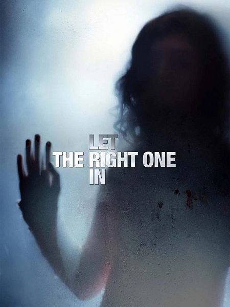 فيلم Let the Right One In 2008 مترجم حصري مشاهدة مباشرة أونلاين