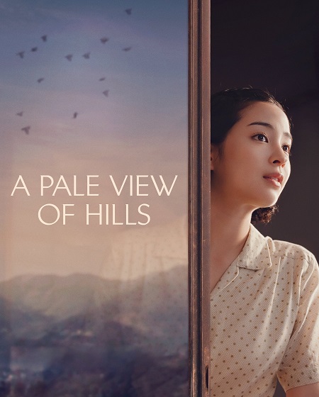 مشاهدة اونلاين فيلم A Pale View of Hills 2025 مترجم
