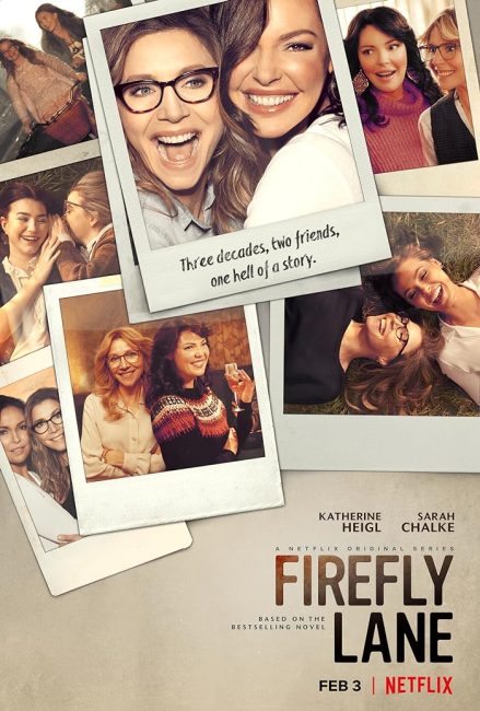 مشاهدة مسلسل Firefly Lane الموسم الاول الحلقة 1 مترجمة
