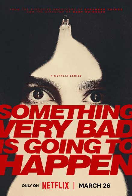 مشاهدة مسلسل Something Very Bad Is Going to Happen الموسم الاول الحلقة 1 مترجمة