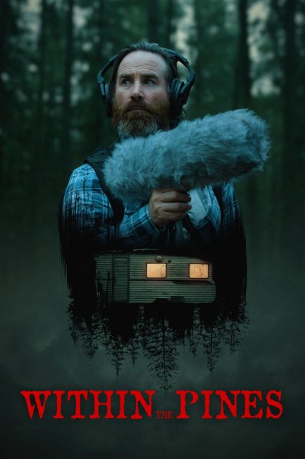 فيلم Within the Pines 2024 مترجم اونلاين