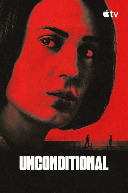 مشاهدة مسلسل Unconditional الموسم الاول الحلقة 1 مترجمة